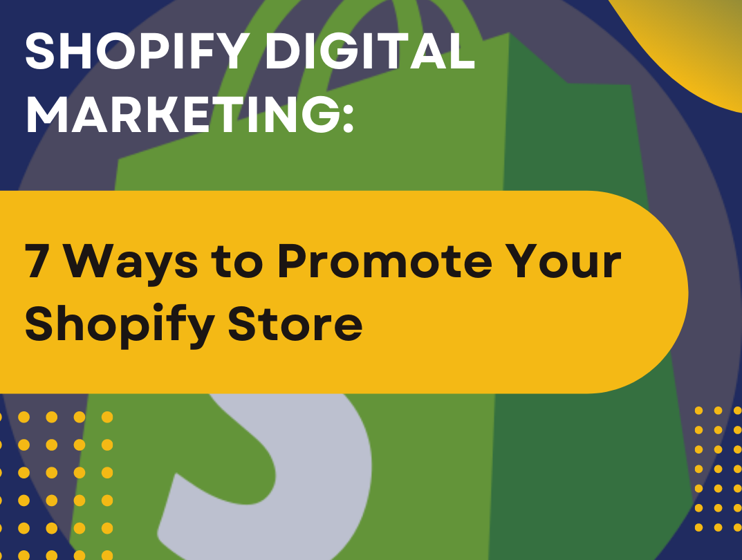 Shopify Digital Marketing