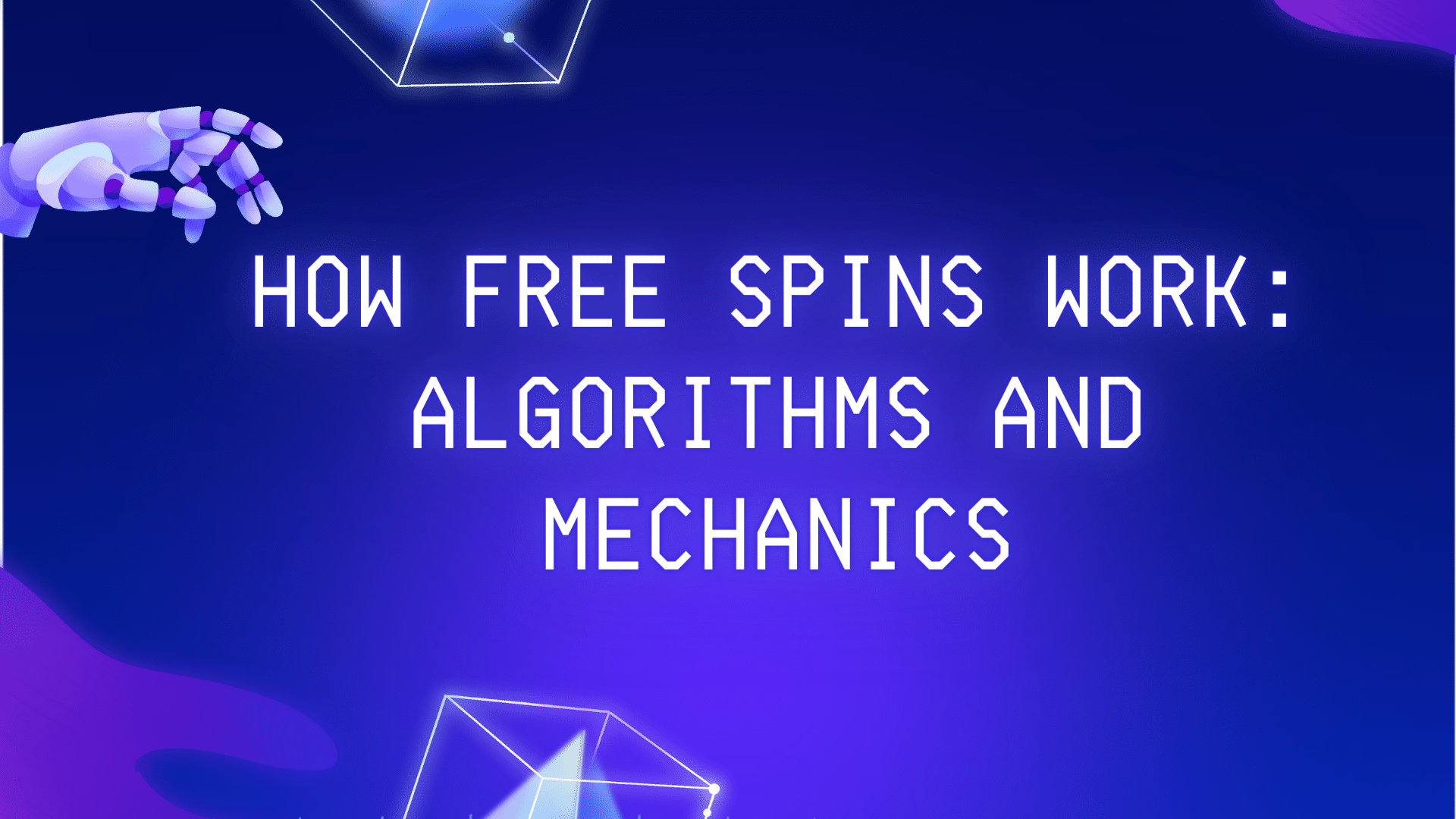 How Free Spins Work: Algorithms and Mechanics of Casino Bonuses